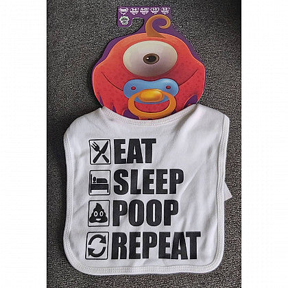 Eat Sleep ... Bib